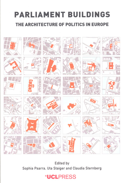 Parliament buildings : the architecture of politics in Europe