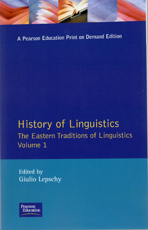 History of linguistics.Vol. 1,The eastern traditions of linguistics