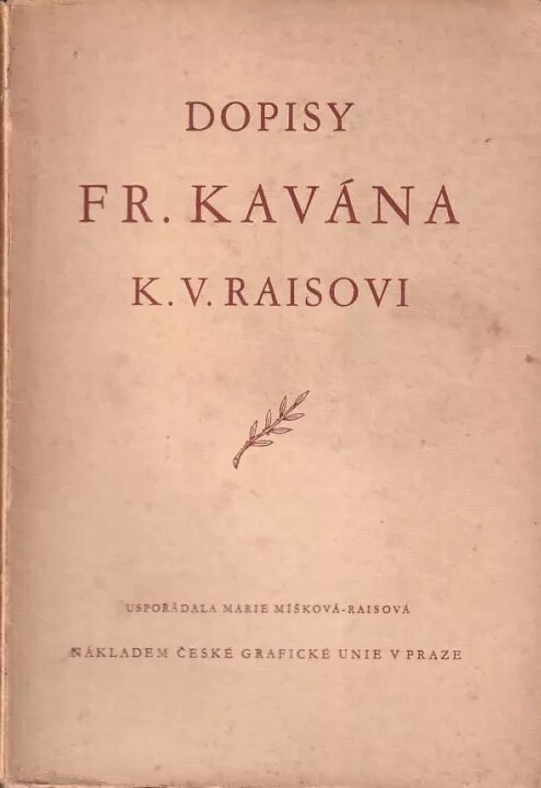 Dopisy Františka Kavána K.V. Raisovi