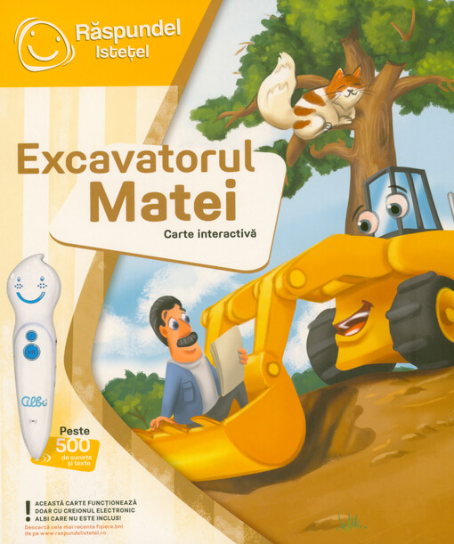 Excavatorul Matei : carte interactivă