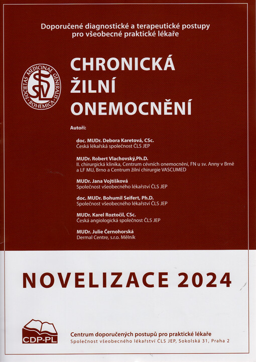 Chronická žilní onemocnění : doporučený diagnostický a terapeutický postup pro všeobecné praktické lékaře 2024