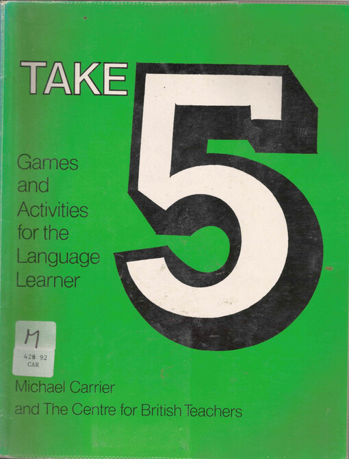 Take 5 : games and activities for the language learner