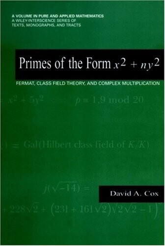 Primes of the form x + ny : Fermat, class field theory, and complex multiplication