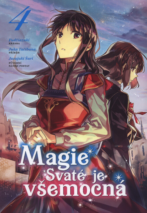 Magie Svaté je všemocná