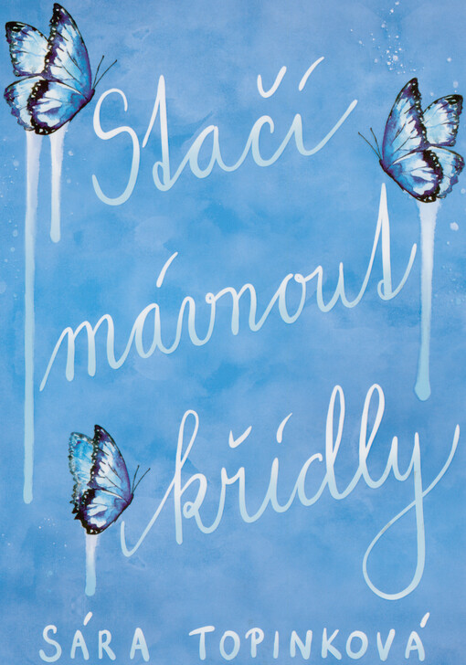 Stačí mávnout křídly