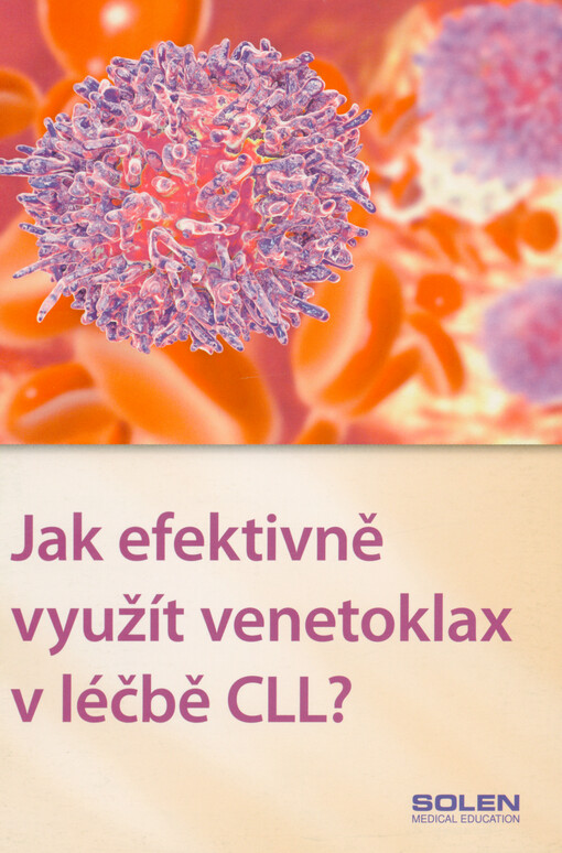 Jak efektivně využít venetoklax v léčbě CLL?