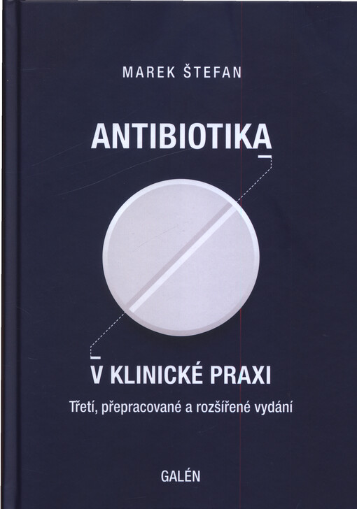 Antibiotika v klinické praxi