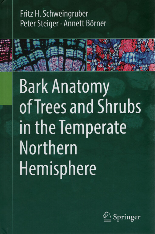 Bark anatomy of trees and shrubs in the temperate northern hemisphere