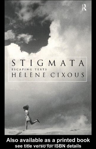 Stigmata : escaping texts   
