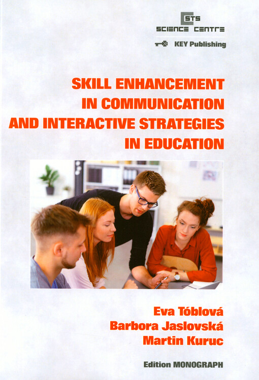 Skill enhancement in communication and interactive strategies in education