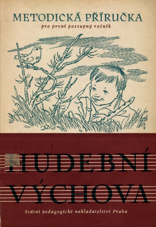Hudební výchova :metodická příručka pro učitele prvního postupného ročníku