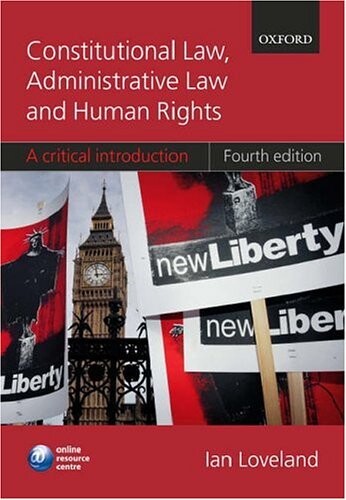 Constitutional law, administrative law, and human rights : a critical introduction