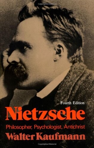 Nietzsche : philosopher, psychologist, antichrist