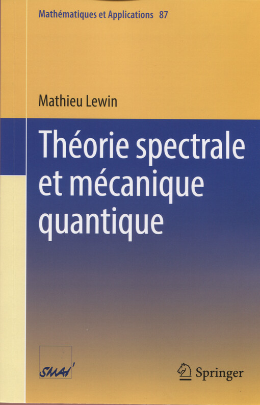 Théorie spectrale et mécanique quantique