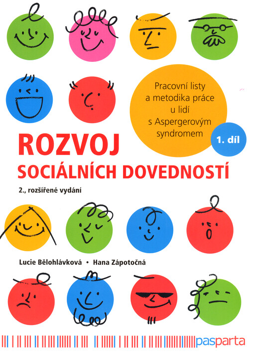 Rozvoj sociálních dovedností : pracovní listy a metodika práce u lidí s Aspergerovým syndromem