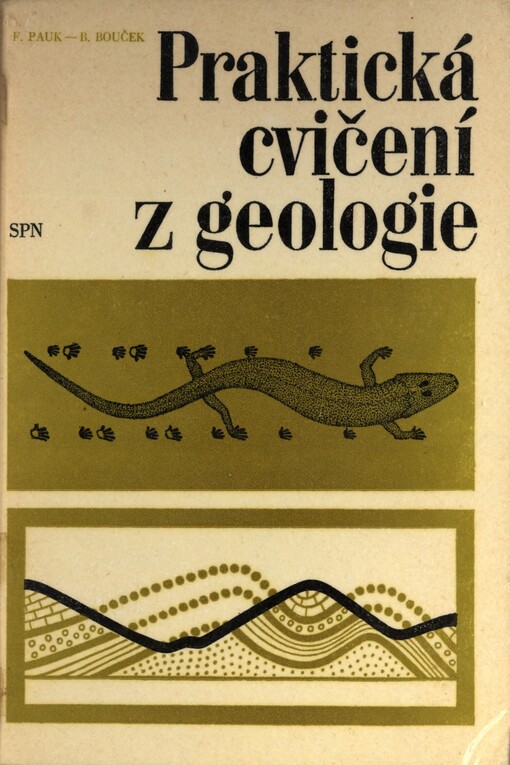 Praktická cvičení z geologie :příručka pro studium přírodopisu na pedagogických fakultách