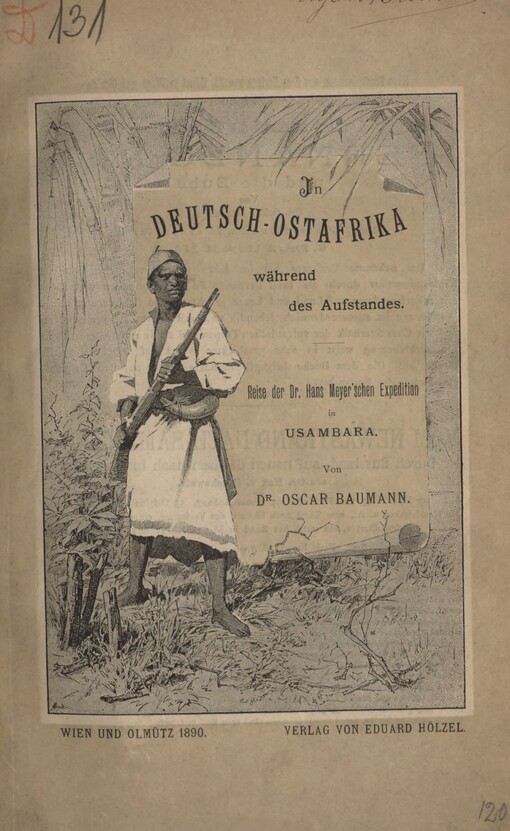 In Deutsch-Ostafrika während des Aufstandes :Reise der Hans Meyer'schen Expedition in USAMBARA