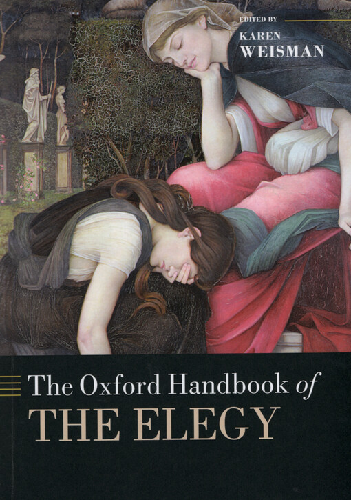 The Oxford handbook of the elegy