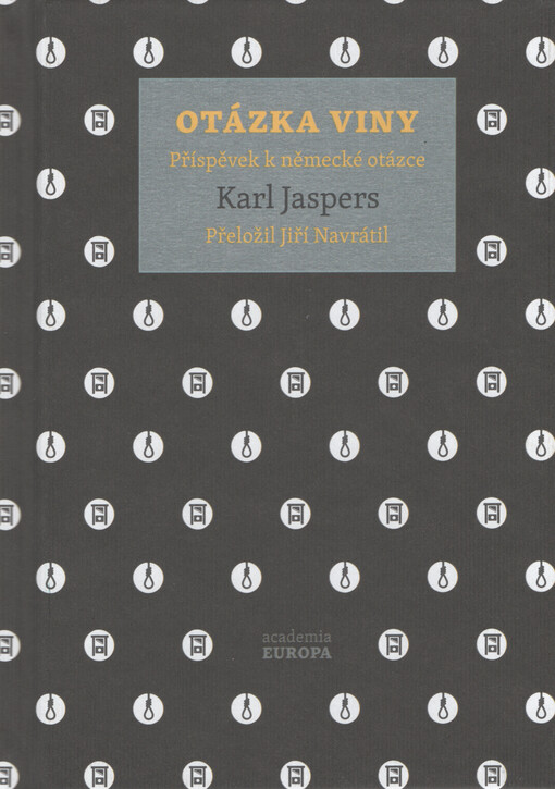 Otázka viny : příspěvek k německé otázce