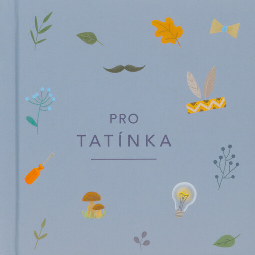 Pro tatínka