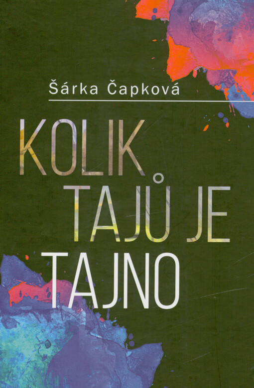 Kolik tajů je tajno