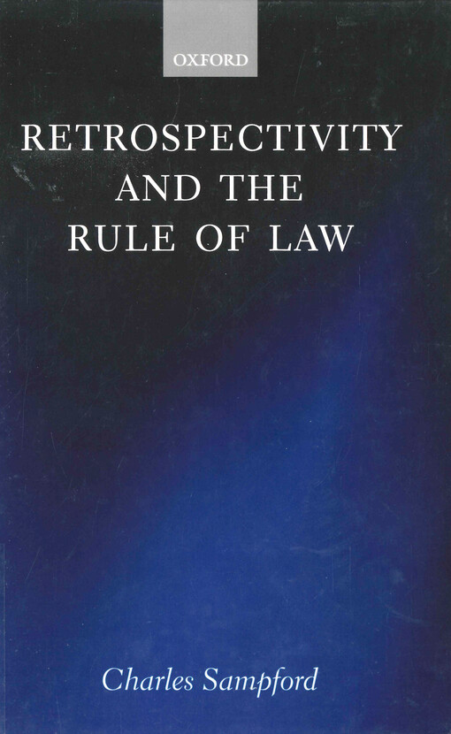 Retrospectivity and the rule of law