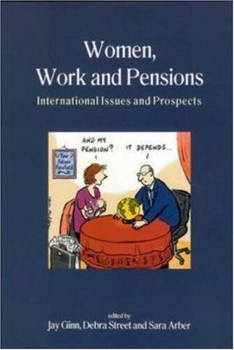 Women, work and pensions : international issues and prospects
