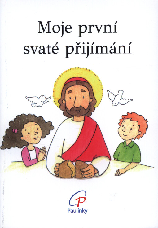 Moje první svaté přijímání
