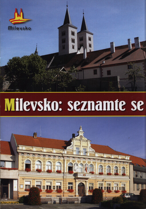 Milevsko: seznamte se