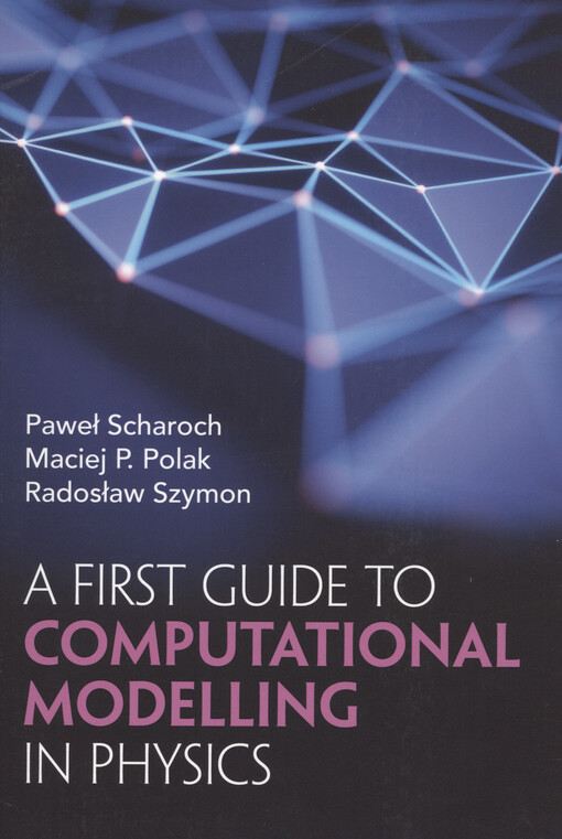 A first guide to computational modelling in physics