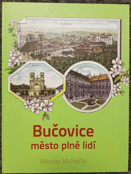 Bučovice :město plné lidí