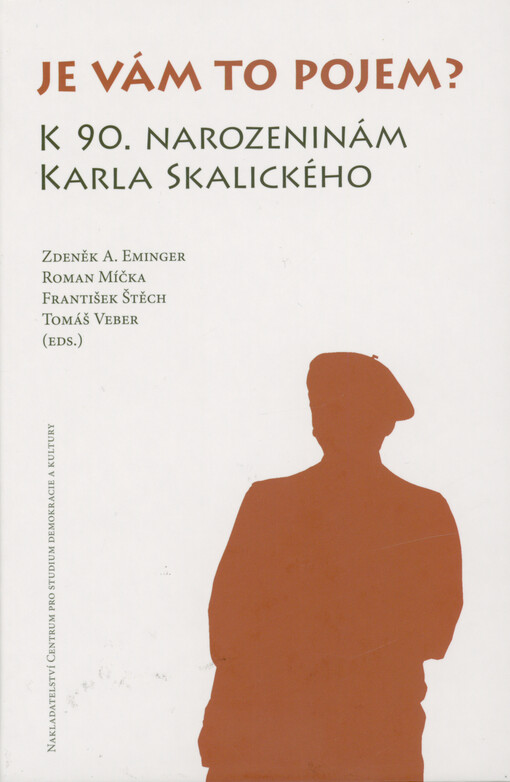 Je vám to pojem? : k 90. narozeninám Karla Skalického