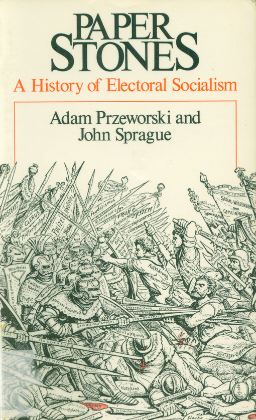 Paper stones : a history of electoral socialism