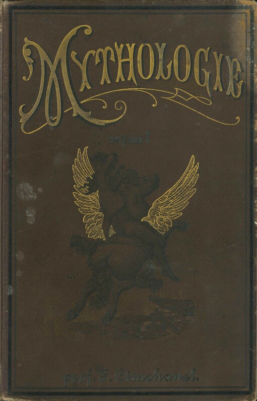 Mýthologie, čili, Bájesloví Řekův a Římanův