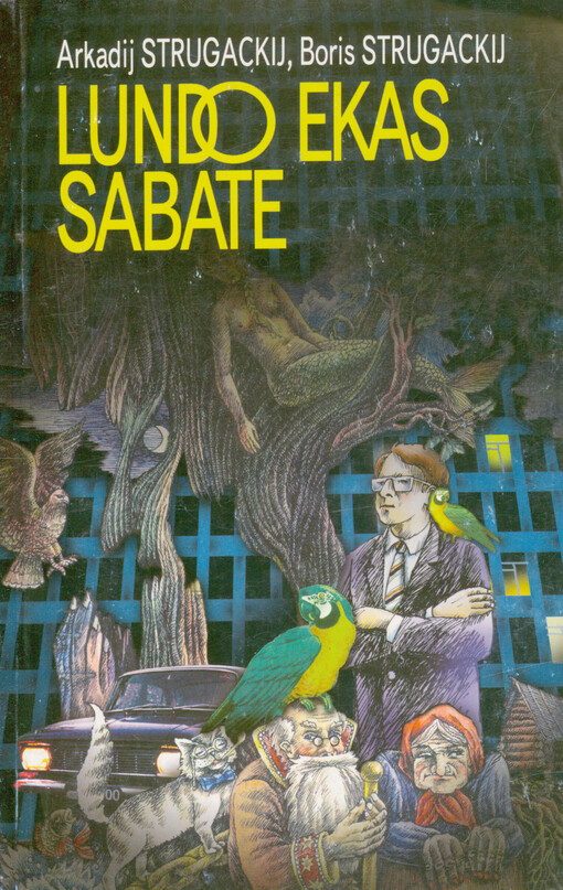 Lundo ekas sabate : novelo-fabelo por scienclaborantoj de adoleska aĝo