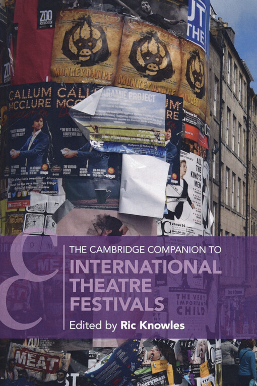 The Cambridge companion to international theatre festivals