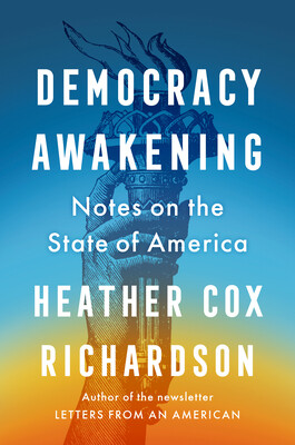 Democracy awakening : notes on the State of America