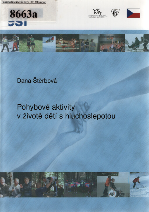 Pohybové aktivity v životě dětí s hluchoslepotou