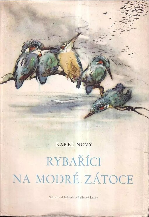 Rybaříci na Modré zátoce, 4. vyd., v SNDK 2. vyd.