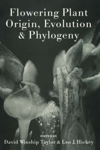 Flowering Plant Origin, Evolution And Phylogeny