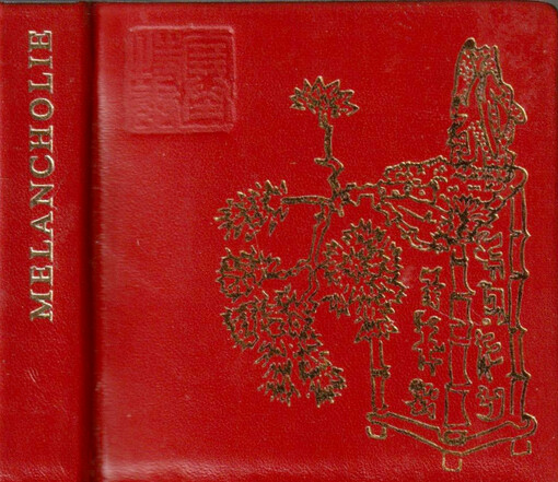 Melancholie : básně dynastie sungské 960-1279 po Kristu