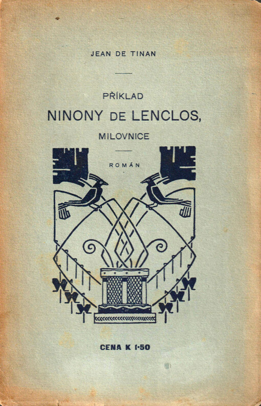 Příklad Ninony de Lenclos, milovnice : román