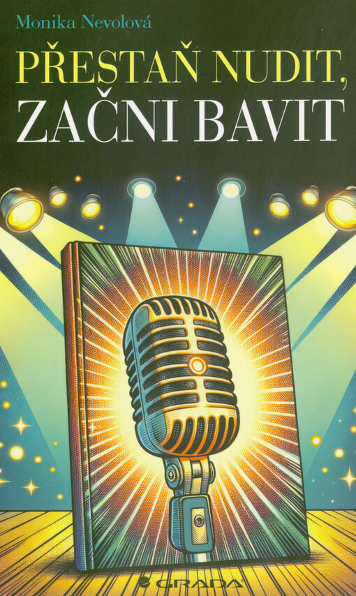 Přestaň nudit, začni bavit