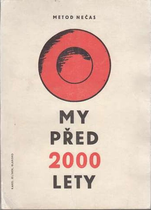 My před dvěma tisíci lety