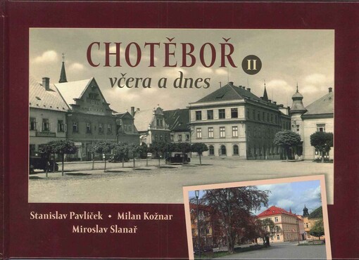 Chotěboř včera a dnes. II 
