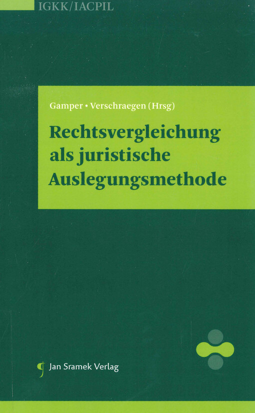 Rechtsvergleichung als juristische Auslegungsmethode