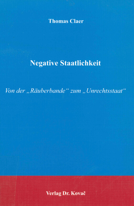 Negative Staatlichkeit : von der 