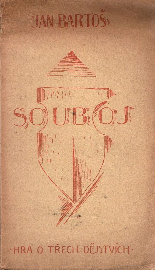 Souboj : hra o třech dějstvích