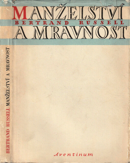 Manželství a mravnost = [Marriage and Morals]