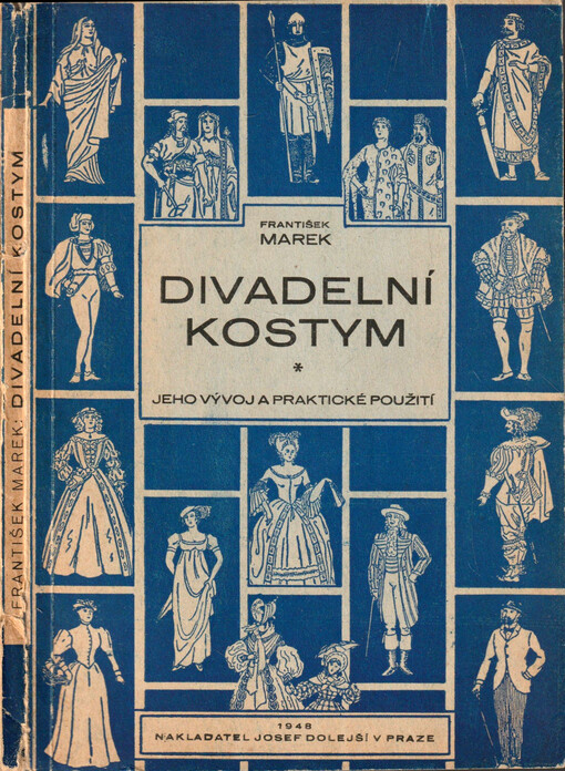 Divadelní kostym, jeho vývoj a praktické použití
